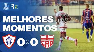 ITABAIANA 0 X 0 CRB | MELHORES MOMENTOS | 1ª RODADA | COPA DO NORDESTE 2026