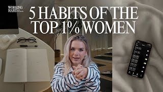 The 5 Habits That All The Most Successful Women Share