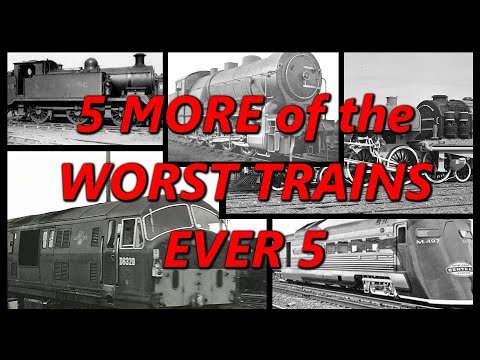 5 MORE of the WORST TRAINS EVER PART 5 🚂 History in the Dark 🚂