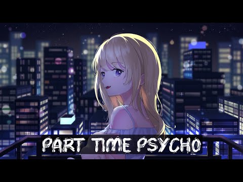 SHAED - Part Time Psycho (feat. Two Feet)