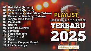 Download lagu KUMPULAN NASYID GONTOR TERBARU 2025 mp3 Download lagu KUMPULAN NASYID GONTOR TERBARU 2025 mp3