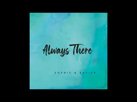 sophie & xavier - "always there" album teaser (music samples)