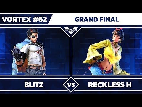 [Vortex #62] BLITZ vs Reckless H - Grand Finals - Tekken 7