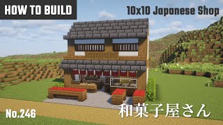 マイクラ和風建築：和菓子屋の作り方。10x10ブロックで簡単に。No.246【Minecraft】
