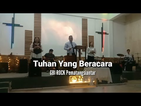 Tuhan Yang Beracara || GBI ROCK Pematangsiantar