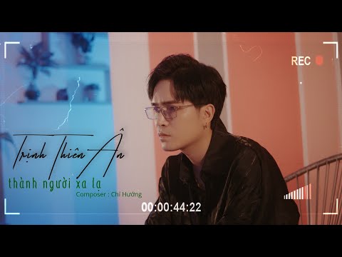 Thể hiện bởi Trịnh Thiên Ân