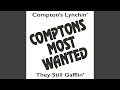 Compton's Lynchin (B Mix)