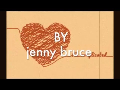 Jenny Bruce - Complicated Hearts - Lyric Video
