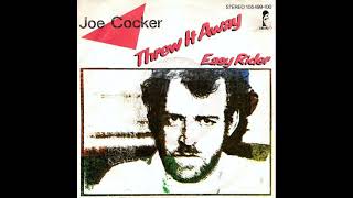 Joe Cocker - Threw It Away