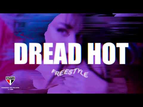 Luxy Company - DREAD HOT FREESTYLE (feat MenóM, MaióV, MenóB)