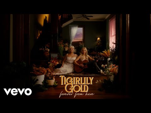 Tigirlily Gold - Forever From Here
