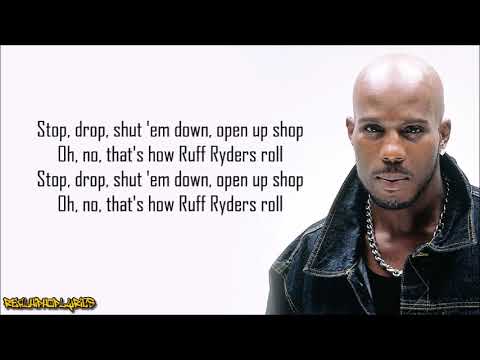 DMX - Ruff Ryders' Anthem (Lyrics)