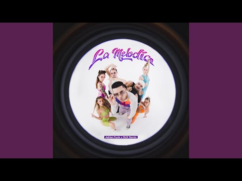 La Melodia (Adrian Funk x OLiX Remix)