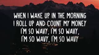 Ty Dolla $ign - Wavy(ft. Joe Moses) | (Lyrics)