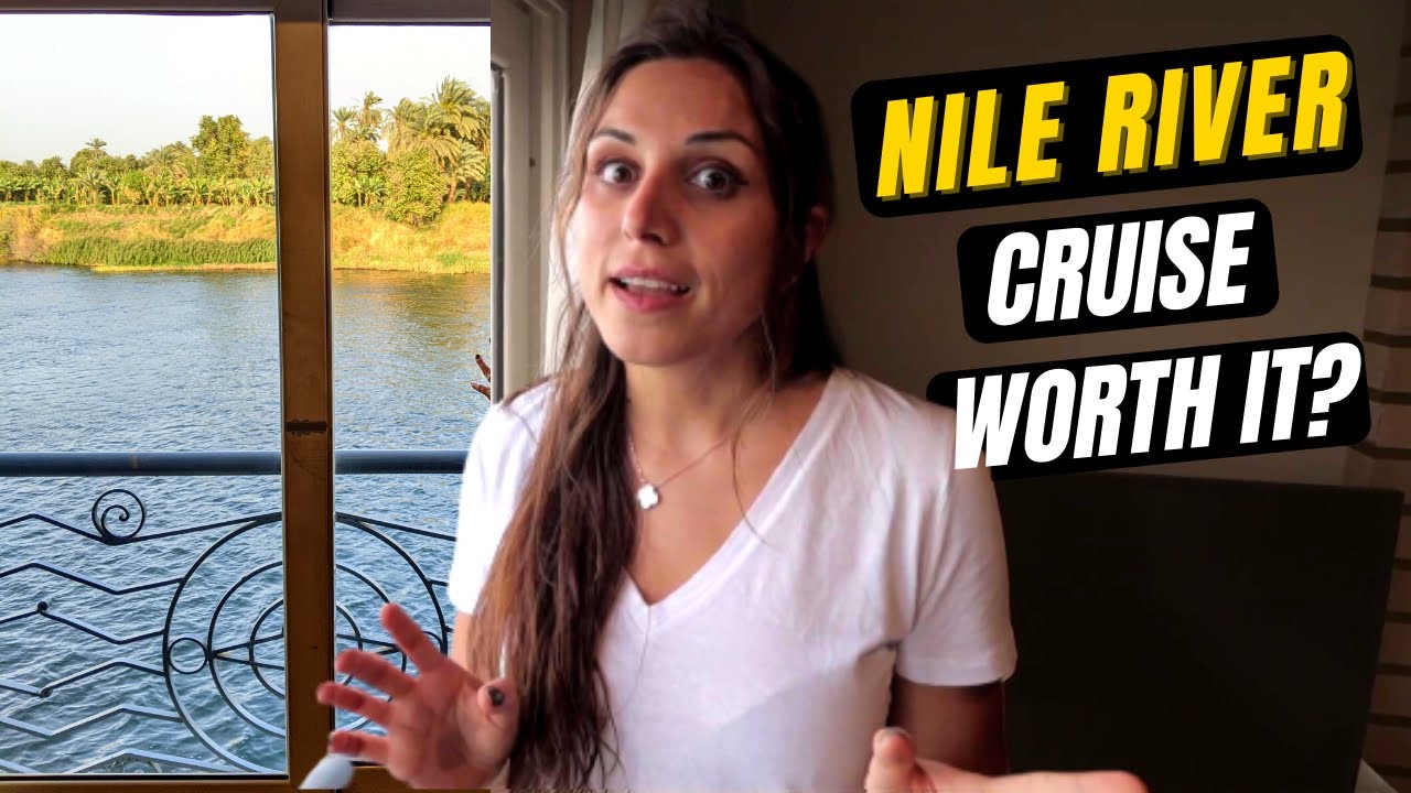 IS NILE RIVER CRUISE WORTH IT ASWAN to LUXOR Luxury Cruise Tour | PROS and CONS of the Nile Cruise