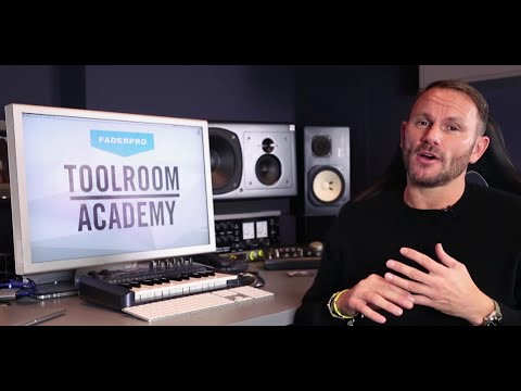 FaderPro Presents Toolroom Academy