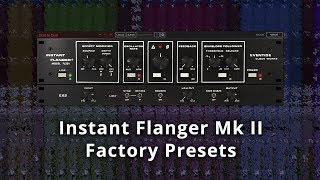 Video thumbnail for Eventide Instant Flanger Mk II Presets Demo by Eventide Audio
