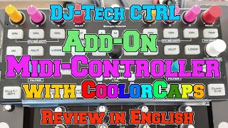 Video thumbnail for Review: DJ Tech CTRL with CoolorCaps by DJ Vinzent seit 1992