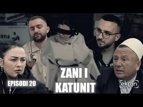 Zani i Katunit - Episodi 20 | ekranmedia