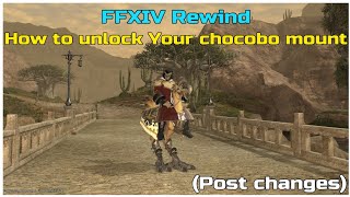 FFXIV Rewind How to unlock Your chocobo mount (Post changes)