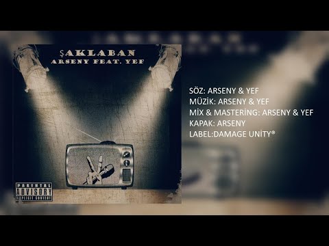 Yef feat. Arseny - Şaklaban