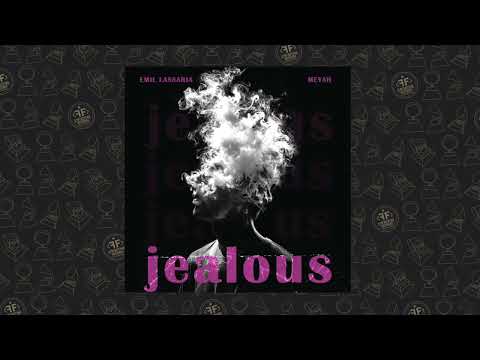 Emil Lassaria, Meyah - Jealous