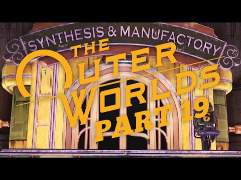 Mother's Journal || The Outer Worlds || Pt. 19