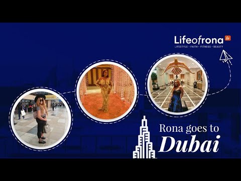 RONA GOES TO DUBAI FOR THE #adekani WEDDING!!!