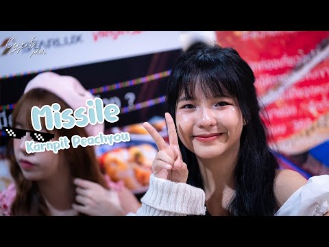 [ Karnpit Fancam ] Peach You - Missile @Taiwan One more time | Silom Complex - 2023/10/21