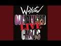 Won't Get Out Alive (Live, London, 2005)