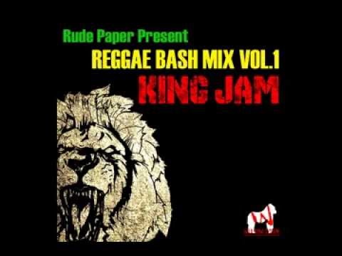 Rude Paper Present "Reggae Bash Mix Vol.1" - KING JAM