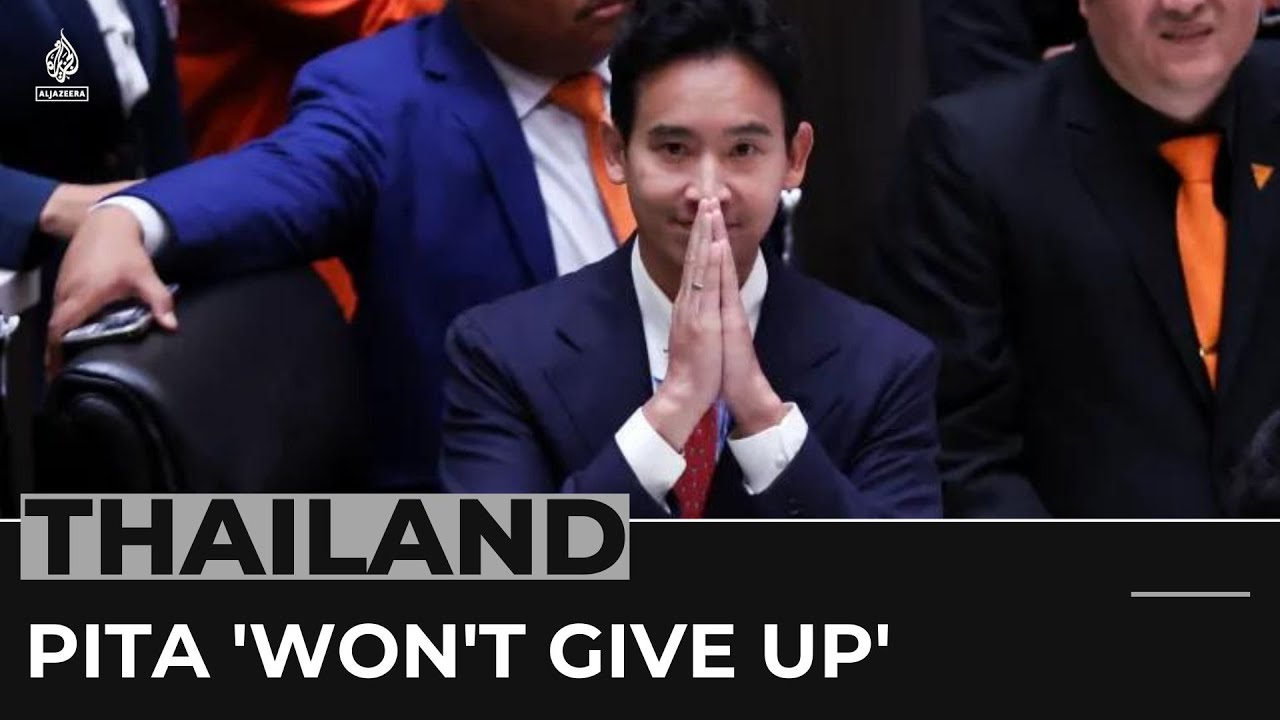 Thailand’s Pita says won’t give up PM bid despite parliament loss