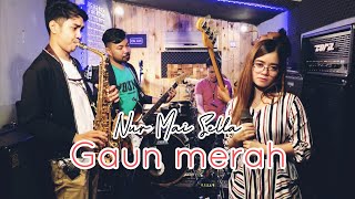 Download lagu Gaun Merah Sonia Cover NUR MAI SELLA... mp3
