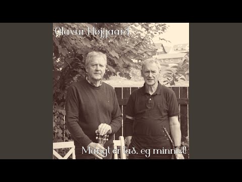 Mangt er tað, eg minnist!