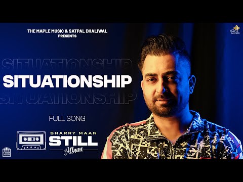 Situationship (Lyrical) — watch video