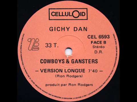 Gichy Dan - Cowboys & Gangsters