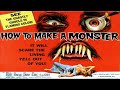 How To Make A Monster With Robert H Harris 1958 1080p HD Film