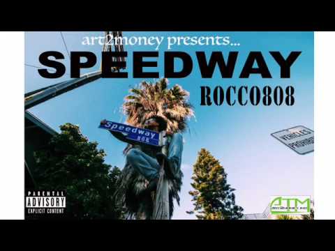 Rocco 808 - " Take it " SpeedWay ( The Mixtape ) Track #9