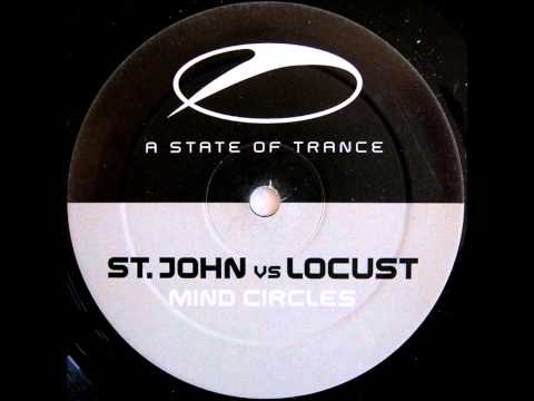 St. John vs Locust ‎- Mind Circles (Original Mix) [2003]