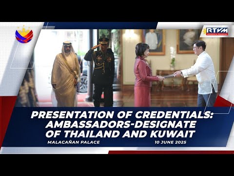 Presentation of Credentials: Ambassadors-designate of Thailand and Kuwait