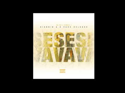 GIANNI$ A X VARO DELGADO - SE VA