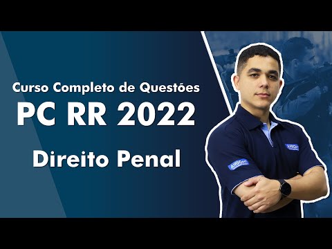 Curso Completo de Questões PC RR 2022 - Direito Penal - AlfaCon