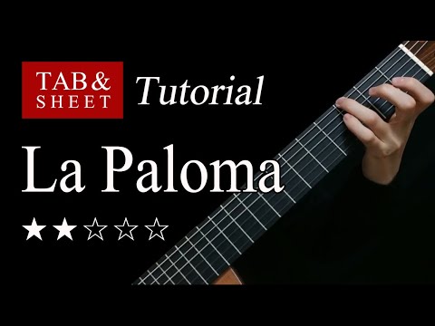 La Paloma - Guitar Lesson + TAB