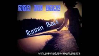 ♫~ Mya ft. Iyaz - Runnin Back (2011) [Lyrics + DL]...ッ