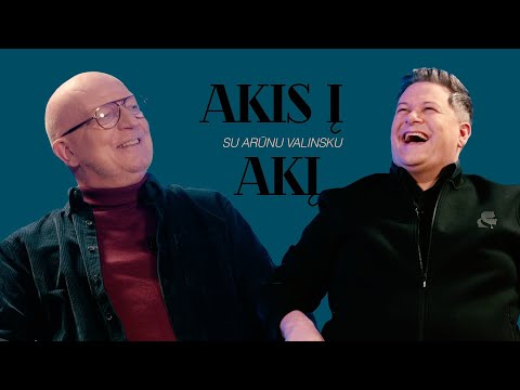 AKIS Į AKĮ su Arūnu Valinsku. Svečiuose – Merūnas Vitulskis