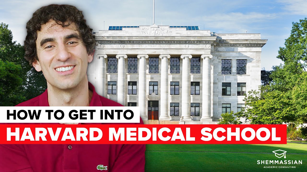 How do I get into Harvard Medical School?