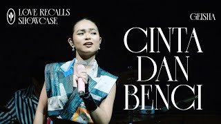 Download lagu Geisha - Cinta Dan Benci (Love Recalls Showcase) mp3