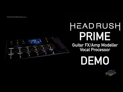 Headrush Prime DEMO - Guitar Effects/Amp Modeler & Vocal Processor w/Antares AutoTune & Amp Cloning