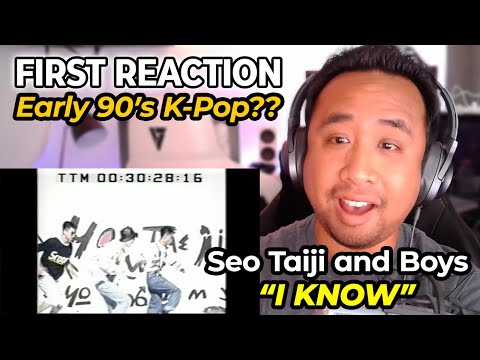 American's FIRST TIME Reaction to K-Pop [Seo Taiji and Boys - I Know M/V] - A revolution has begun!