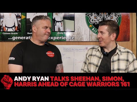 Andy Ryan Talks James Sheehan, Ger Harris, and Solomon Simon Ahead of Cage Warriors 161